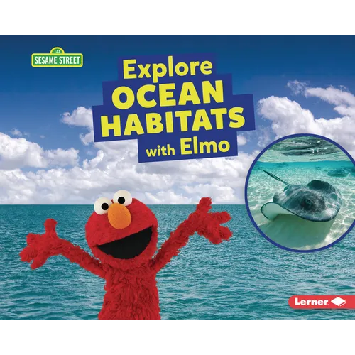 Explore Ocean Habitats with Elmo