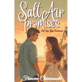 Salt Air Promises: An Age Gap Romance Novel