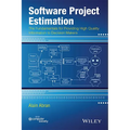 Software Project Estimation: The Fundamentals for Providing High Quality Information to Decision Makers
