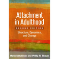 Attachment in Adulthood: Structure, Dynamics, and Change