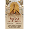 Sent Out into the World