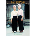 Lak Chang: A reconstruction of Tai identity in Daikong