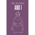 Me, Myself and I