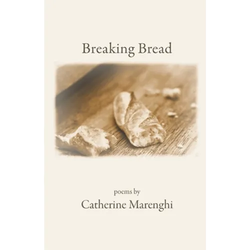 Breaking Bread