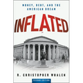 Inflated: Money, Debt, and the American Dream