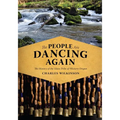 The People Are Dancing Again: The History of the Siletz Tribe of Western Oregon