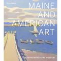 Maine and American Art: The Farnsworth Art Museum