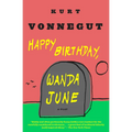 Happy Birthday, Wanda June: Happy Birthday, Wanda June: A Play