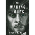 The Waking Hours