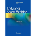 Endurance Sports Medicine: A Clinical Guide