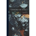 "Grades of Steel"