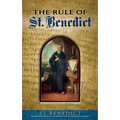 The Rule of St. Benedict
