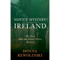 Novice Mystery - Ireland: The First Dan and Karen Novice Mystery