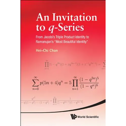 An Invitation to Q-Series - Hardcover