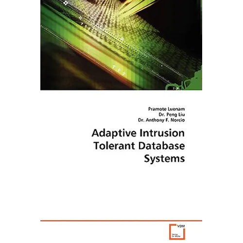 Adaptive Intrusion Tolerant Database Systems