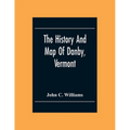 The History And Map Of Danby, Vermont