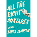 All the Right Mistakes