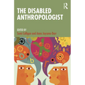 The Disabled Anthropologist