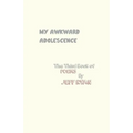 My Awkward Adolescence