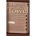 He Took a Towel