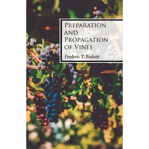 Preparation and Propagation of Vines