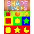 Shape tracing books for kids ages 3-5: shape, pattern, line, number, letter tracing book for preschoolers, kids, pre k, boys, girls to improve and pra