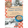 Lorain County Family Recipes: History and Tradition from Pierogis to Plum Dumplings
