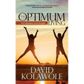 The Optimum Living: For Married and Singles