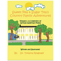 Sweet Pea & Sugar Tea's Country Family Adventures: Volume 1: A Collection of African-American Poems