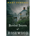 Bottled Secrets of Rosewood