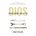 God With You at Work (Spanish Version): Dios Trabajando Con Usted
