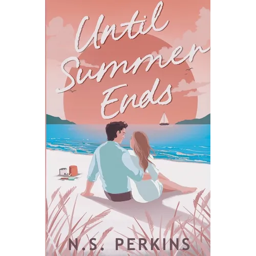 Until Summer Ends