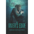 The River's Edge