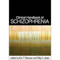 Clinical Handbook of Schizophrenia