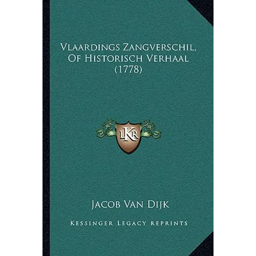 Vlaardings Zangverschil, Of Historisch Verhaal (1778)