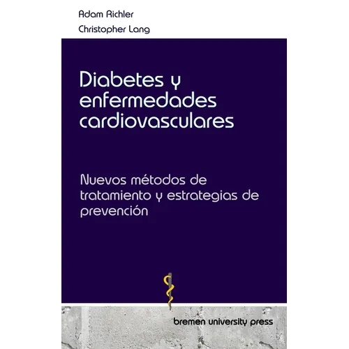 Diabetes y enfermedades cardiovasculares: Nuevos métodos de tratamiento y estrategias de prevención