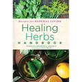 Healing Herbs Handbook: Recipes for Natural Living