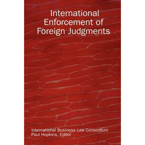 International Enforcement of Foreign Judgments