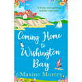 Coming Home to Wishington Bay