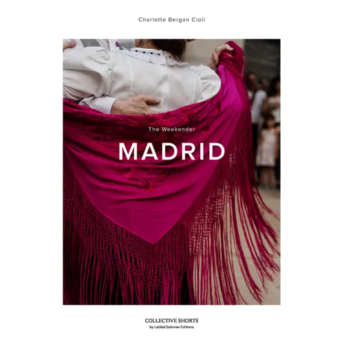 The Weekender Madrid