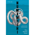 Numamushi: A Fairy Tale