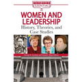 Women and Leadership: History, Theories, and Case Studies