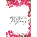 Purchased For Pregnancy: BWWM Dark Greek Mafia Romance