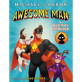 Awesome Man: The Mystery Intruder