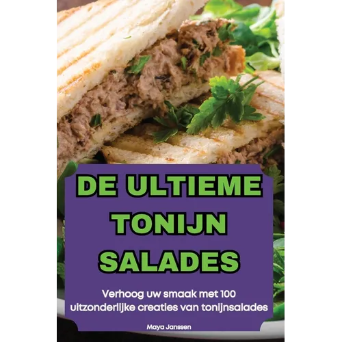 de Ultieme Tonijn Salades