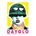 Dayglo!
