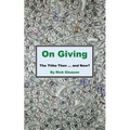 On Giving: The Tithe then and now