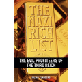 The Nazi Rich List: The Evil Profiteers of the Third Reich
