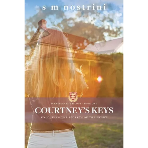 Courtney's Keys: Unlocking the secrets of the heart