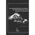 Les microcrédits au Maroc: un mécanisme de lutte contre la pauvreté